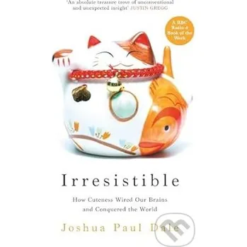 Irresistible - Joshua Paul Dale Profile Books