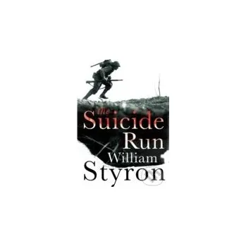 Beletrie pro dospělé Suicide Run - William Styron Vintage