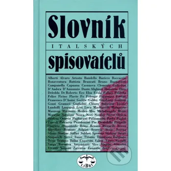 Cizojazyčná kniha Slovník italských spisovatelů - Jiří Pelán Libri