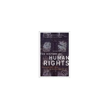 History of Human Rights, The - Micheline Ishay