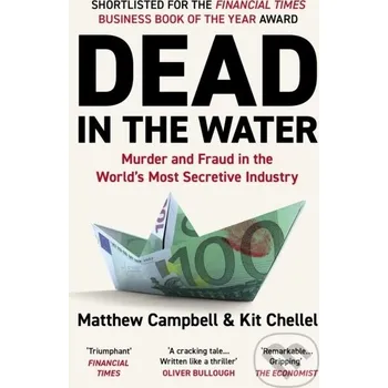 Dead in the Water - Matthew Campbell, Kit Chellel Atlantic Books