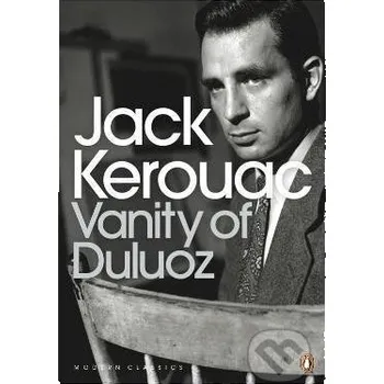 Vanity of Duluoz - Jack Kerouac