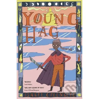Young Hag - Isabel Greenberg Jonathan Cape