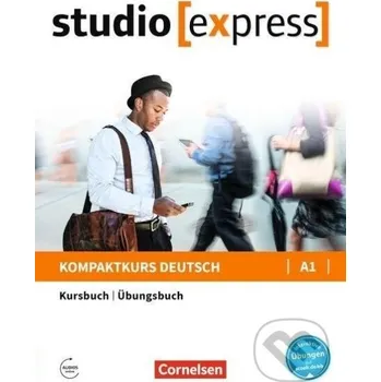 Německý jazyk studio express A1 - Kurs- und Übungsbuch mit Audios online - Hermann Funk BBC Books