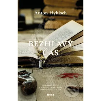 Kniha Bezhlavý čas - Anton Hykisch Host