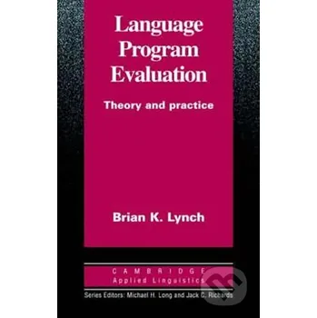 Cizojazyčná kniha Language Program Evaluation - Brian Lynch Cambridge University Press
