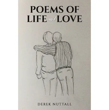 Cizojazyčná kniha Poems of Life and Love - Nuttall, Derek