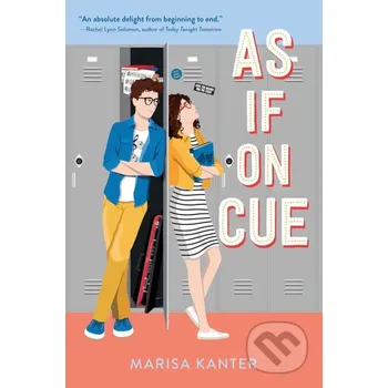 As If on Cue - Marisa Kanter Simon & Schuster