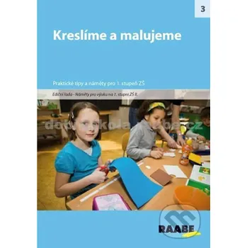 Encyklopedie Kreslíme a malujeme - Raabe Raabe