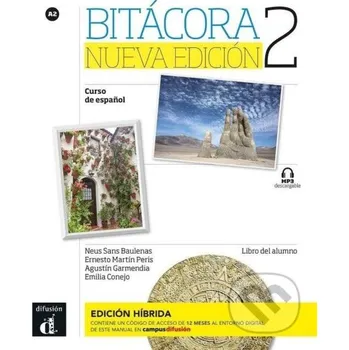 Španělský jazyk Bitácora Nueva 2 (A2) – Libro del alumno – Edición híbrida + Campus (12 meses) - Neus Sans Klett