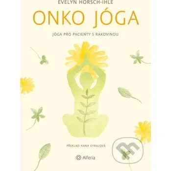 Kniha Onko jóga - Evelyn Horsch-Ihle Grada