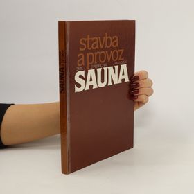 Obrázek k inzerátu: Sauna. Stavba a provoz