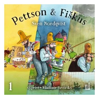 Dobrodružství kocoura Fiškuse a dědy Pettsona 1 - Sven Nordqvist