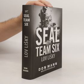 Obrázek k inzerátu: SEAL Team Six. Lov Lišky