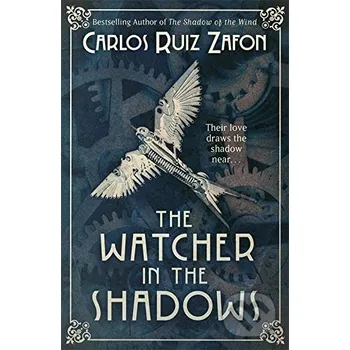 Beletrie pro dospělé The Watcher in the Shadows - Carlos Ruiz Zafon Orion