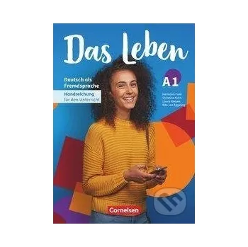 Cizojazyčná kniha Das Leben. A1: Gesamtband - Unterrichtsvorbereitung - Hermann Funk Cornelsen Verlag