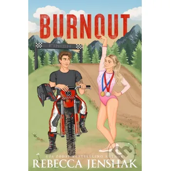 Beletrie pro dospělé Burnout - Rebecca Jenshak Rebecca Jenshak