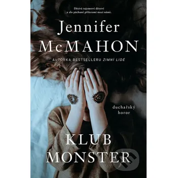 Kniha Klub monster - Jennifer McMahon Fobos