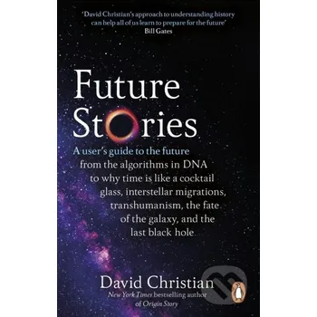 Future Stories - David Christian Penguin Books