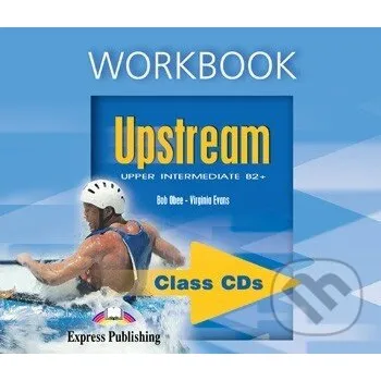 Cizojazyčná kniha Upstream Upper Intermediate B2+ Workbook CD (3) - Bob Obee, Virginia Evans Express Publishing