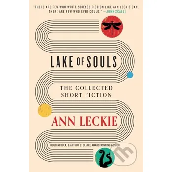 Lake of Souls - Ann Leckie Orbit