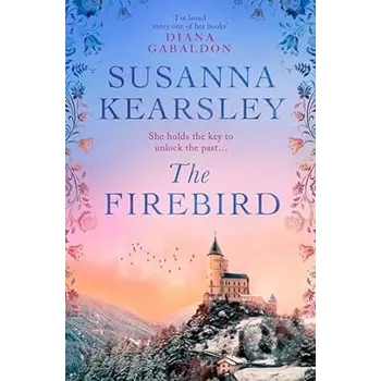The Firebird - Susanna Kearsley Simon & Schuster