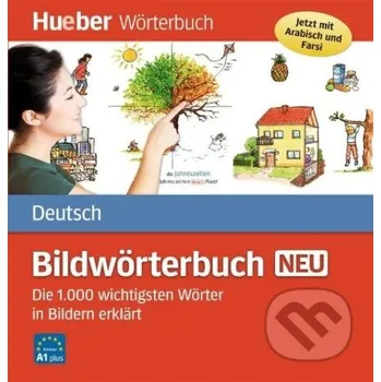 Německý jazyk Bildwörterbuch Deutsch neu A1+ - Gisela Specht Max Hueber Verlag