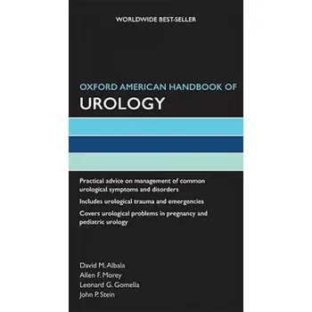 Kniha Oxford American Handbook of Urology – John Stein,Allen Morey,Leonard G. Gomella,David Albala (EN)