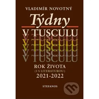 Týdny v tusculu - Vladimír Novotný Stefanos