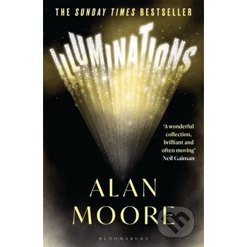 Illuminations - Alan Moore Bloomsbury