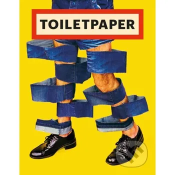 Populárně naučná literatura pro dospělé Toiletpaper: Magazine 14 - Maurizio Cattelan, Pierpaolo Ferrari HarperCollins