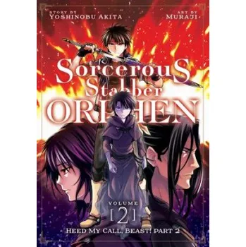 Sorcerous Stabber Orphen (Manga) Vol. 2: Heed My Call, Beast! Part 2 – Yoshinobu Akita,Muraji (EN)