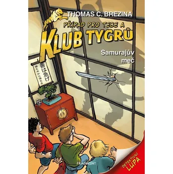 Klub Tygrů Samurajův meč - Thomas Brezina