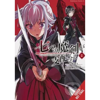 Komiks pro dospělé Reign of the Seven Spellblades, Vol. 1 (manga) - Ruria Miyuki, Bokuto Uno (Ilustrátor), Sakae Esuno (Ilustrátor) Yen Press