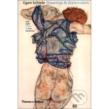 Populárně naučná literatura pro dospělé Egon Schiele - Jane Kallir, Ivan Vartanian Thames & Hudson