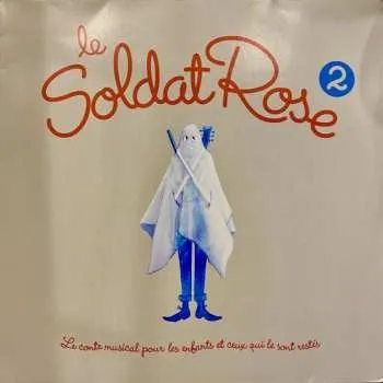 Zahraniční hudba LP Various: Le Soldat Rose 2 2020