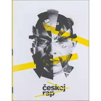 Umění Českej rap - Ladislav Poeta Zeman - 978-80-908292-0-6