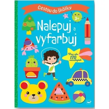 Bystrá hlava Cestou do škôlky Nalepuj a vyfarbuj 3+