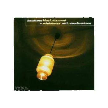 Zahraniční hudba CD Kenneth Knudsen: Black Diamond + Miniatures 2019