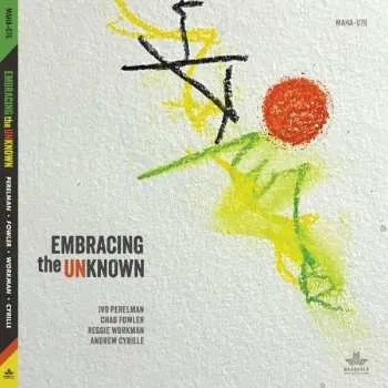 Zahraniční hudba CD Reggie & Chad... Workman: Embracing The Unknown 2024