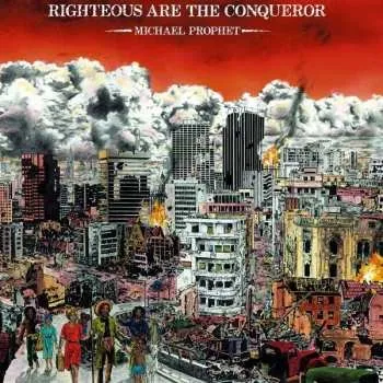 Zahraniční hudba LP Michael Prophet: Righteous Are The Conqueror 2023