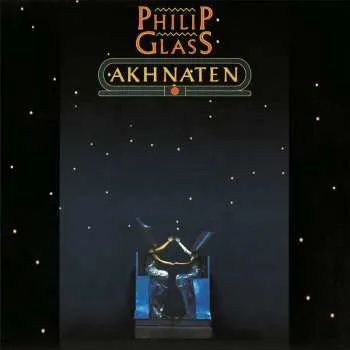 Zahraniční hudba CD Philip Glass: Akhnaten 2008