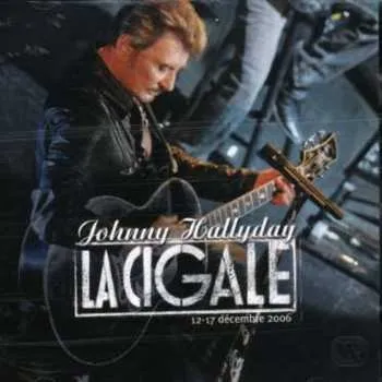 Zahraniční hudba CD/DVD Johnny Hallyday: La Cigale - 12-17 Décembre 2006 LTD 2014 Region Free Limited Edition