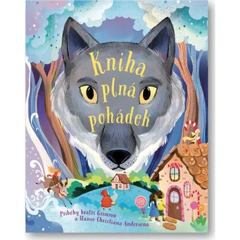 Kniha plná pohádek - Hans Christian…