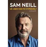 Už jsem vám to vyprávěl? - Sam Neill…