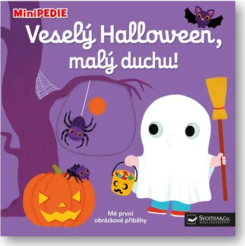 Minipedie: Veselý Halloween, malý duchu! - Svojtka & Co. (2022)