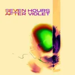 Seven Hours After Violet - Seven Hours After Violet [CD]