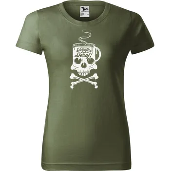 Dámské tričko DOBRÝ TRIKO Dámské tričko s potiskem Decaf Barva: Khaki, Velikost: M