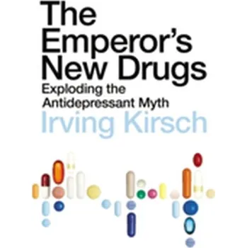 The Emperor's New Drugs - Kirsch Irving [EN] (2009, Taschenbuch, Vintage Books)