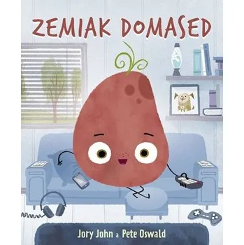 Zemiak domased - Jory, Pete Oswald John